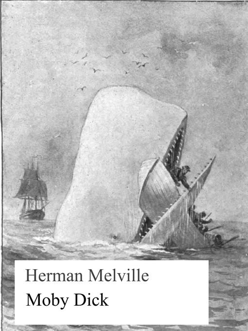 Title details for Moby Dick by Herman Melville - Available